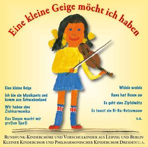 Eine kleine Geige möcht ich haben (Audio-CD)