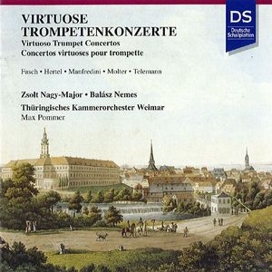 Virtuose Trompetenkonzerte (Audio-CD)