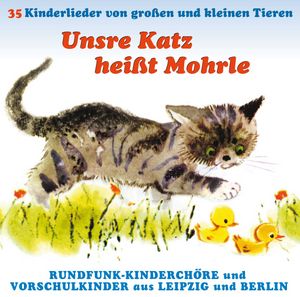 Unsre Katz heißt Mohrle (Audio-CD)