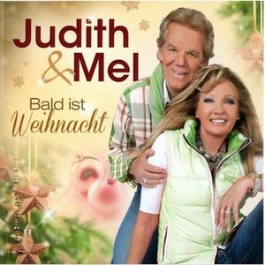 Judith & Mel - Bald ist Weihnacht (Audio-CD)