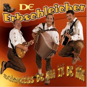 De Erbschleicher - Schmeiss de Baa in de Höh (Audio-CD)