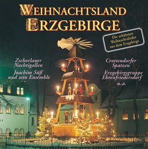 Weihnachtsland Erzgebirge (Audio-CD)