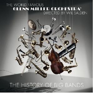 Glenn Miller Orchestra - The History Of Big Bands (Audio-CD)