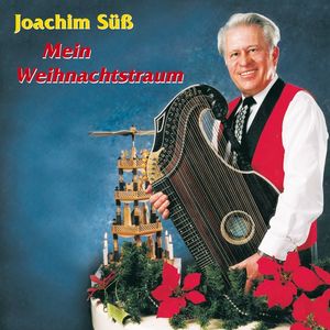 Joachim Süß - Mein Weihnachtstraum (Audio-CD)