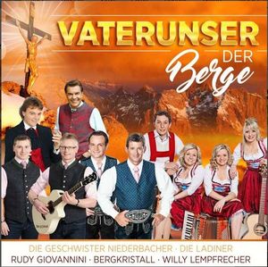 Vaterunser der Berge - 20 sakrale Lieder (Audio-CD)