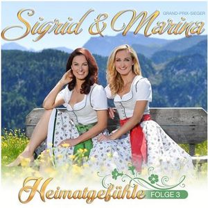 Sigrid & Marina - Heimatgefühle (Folge 3) (Audio-CD)