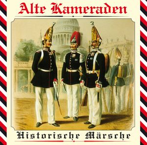 Alte Kameraden (Audio-CD)