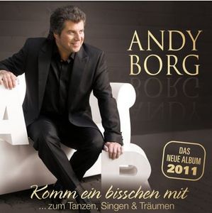 Andy Borg - Komm ein bisschen mit (Audio-CD)