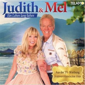 Judith & Mel - Ein Leben lang lieben (Audio-CD)