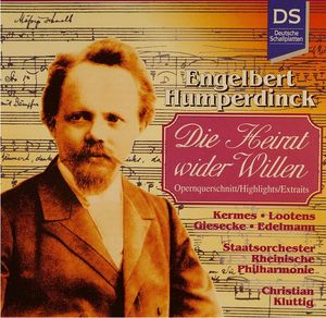 Engelbert Humperdink - Die Heirat wider Willen (Audio-CD)