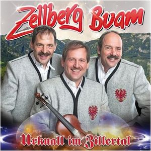 Zellberg Buam - Urknall im Zillertal (Audio-CD)