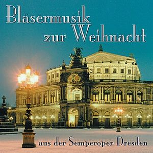 Bläsermusik zur Weihnacht (Audio-CD)