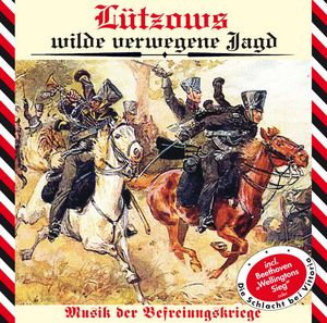Lützows wilde verwegene Jagd (Audio-CD)
