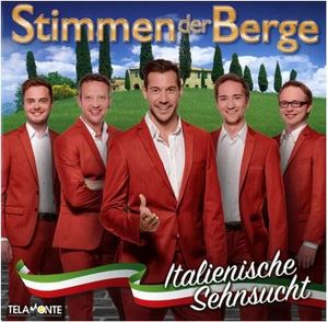 Stimmen der Berge - Italienische Sehnsucht (Audio-CD)