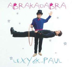 Lexy & K-Paul - Abrakadabra (Limited Edition) (2 CD-Box)