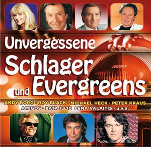 Unvergessene Schlager & Evergreens (Audio-CD)