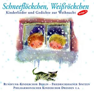 Schneeflöckchen, Weißröckchen (Audio-CD)