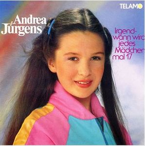 Andrea Jürgens - Irgendwann wird jedes Mädchen mal 17 (Audio-CD)