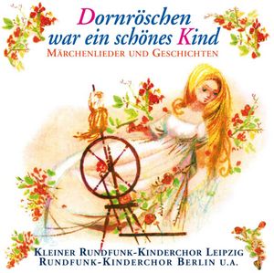 Dornröschen war ein schönes Kind (Audio-CD)