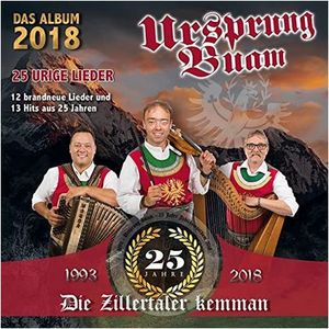 Ursprung Buam - Die Zillertaler kemman (Audio-CD)