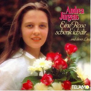 Andrea Jürgens - Eine Rose schenk ich Dir (Audio-CD)