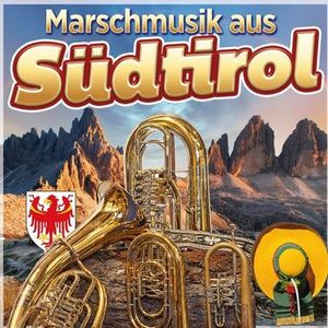 Marschmusik aus Südtirol (Audio-CD)