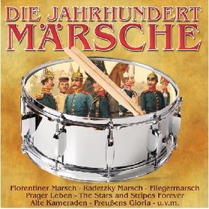 Die Jahrhundertmärsche (2 CD-Box)