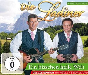 Die Ladiner - Ein bisschen heile Welt - (Deluxe Edition) (CD +DVD Video)
