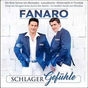 Fanaro - Schlagergefühle (Audio-CD)