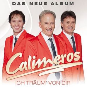 Calimeros - Ich träum von Dir (Audio-CD)