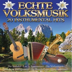 Echte Volksmusik -  20 Instrumental Hits (Audio-CD)