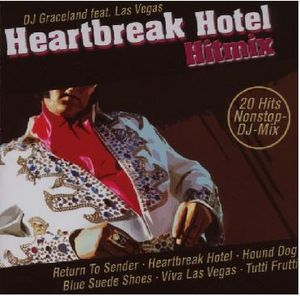 DJ Graceland Feat. Las Vegas - Heartbreak Hotel Hitmix (Audio-CD)