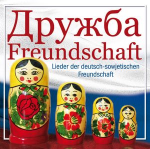 Drushba - Freundschaft (Audio-CD)