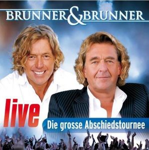 Brunner & Brunner - live - Die große Abschiedstournee (2 CD-Box)