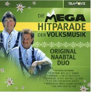 Naabtal Duo  - Mega Hitparade der Volksmusik (Audio-CD)