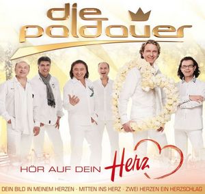 Die Paldauer - Hör auf Dein Herz (Audio-CD)