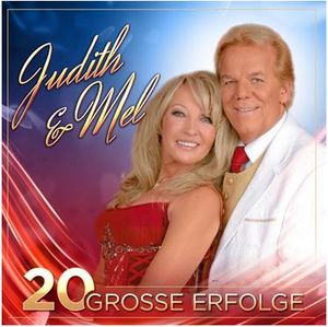 Judith & Mel - 20 grosse Erfolge (Audio-CD)