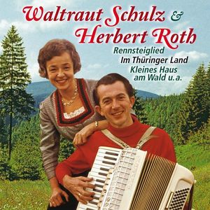 Herbert Roth & Waltraut Schulz- Die großen Erfolge (Vinyl-LP)