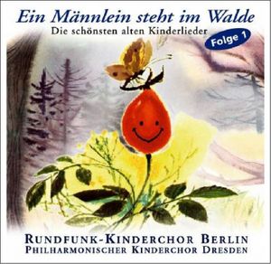 Ein Männlein steht im Walde (Audio-CD)