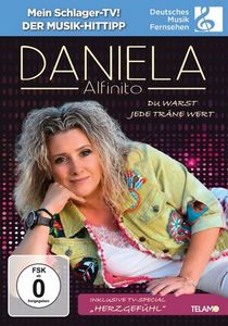 Daniela Alfinito - Du warst jede Träne wert (DVD-VIDEO)