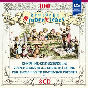 100 deutsche Kinderlieder (3CD Box)