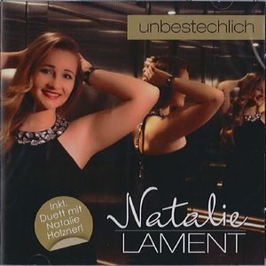 Natalie Lament - Unbestechlich (Audio-CD)