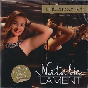 Natalie Lament - Unbestechlich (Audio-CD)