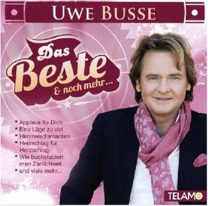 Uwe Busse - Das Beste und noch mehr... (Audio-CD)