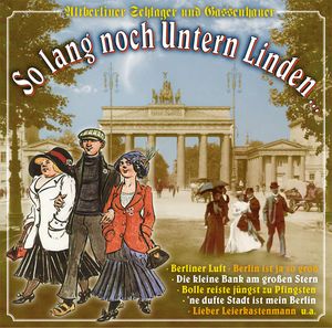 So lang noch Untern Linden ... (Audio-CD)