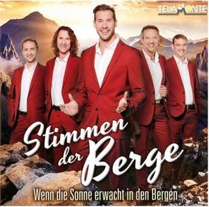 Stimmen der Berge - Wenn die Sonne erwacht in den Bergen (Audio-CD)