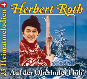 Herbert Roth - Auf der Oberhofer Höh (Audio-CD)