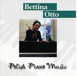 Bettina Otto - Polish Piano Music (Audio-CD)