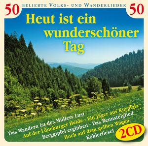 Heut ist ein wunderschöner Tag (2 CD)