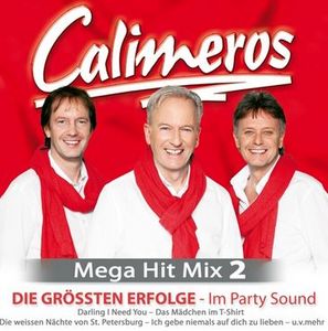 Calimeros - Mega Hit Mix 2 - Die größten Erfolge im Party Sound (Audio-CD)